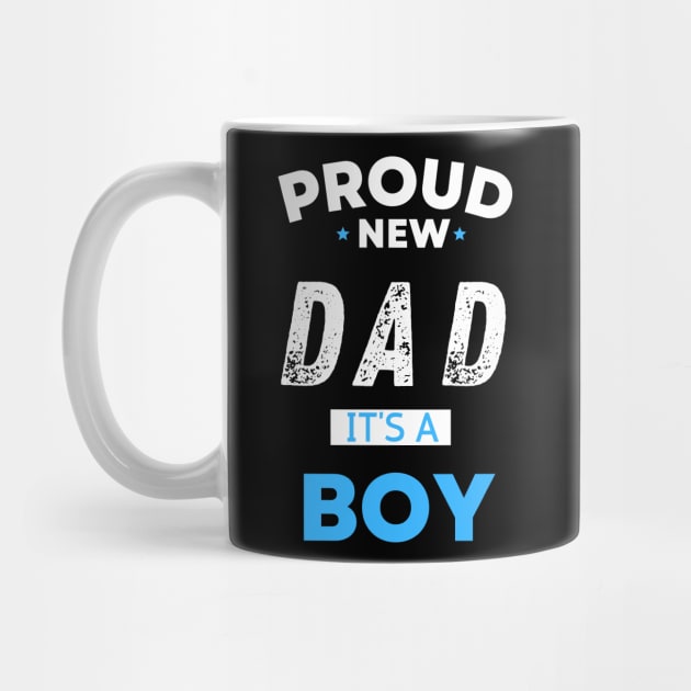 Proud new dad it's a boy " new mom gift" & "new dad gift" "it's a boy pregnancy" newborn, mother of boy, dad of boy gift by Maroon55